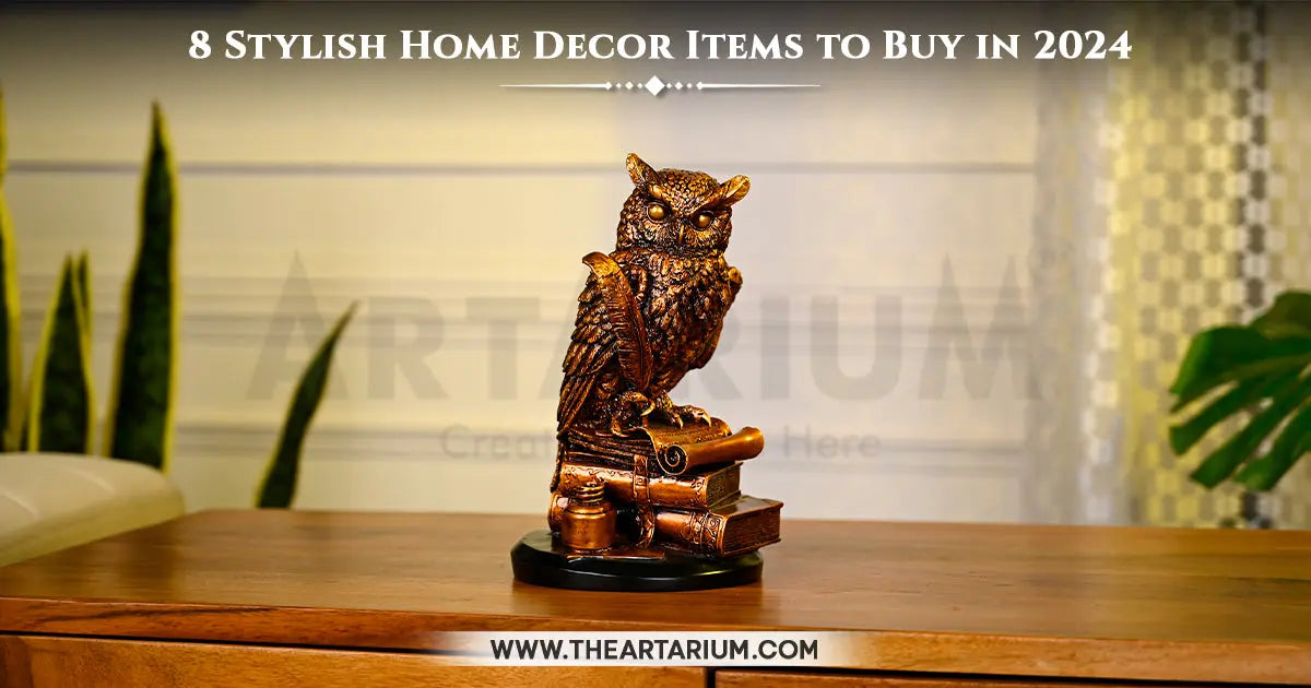 Top 8 Trendy Home Decor Items to Purchase in 2024 Artarium
