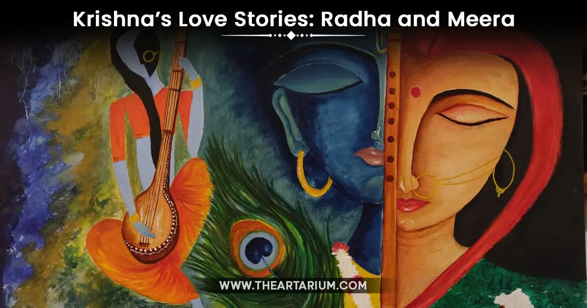 Krishna’s Love Stories: Radha and Meera Artarium