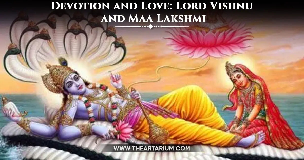 The Eternal Bond of Lord Vishnu and Goddess Lakshmi Artarium