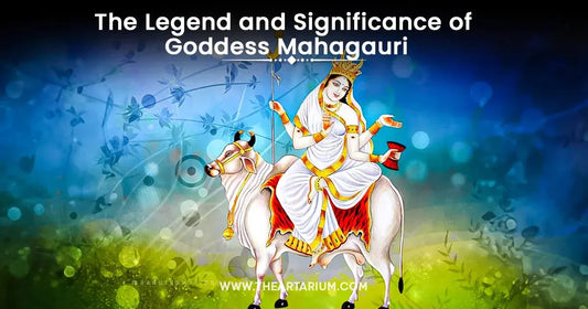 The Legend and Significance of Goddess Mahagauri Artarium