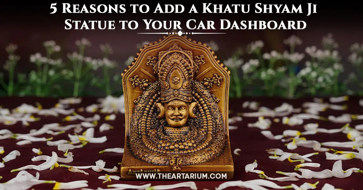 Why do people choose to place a Khatu Shyam Ji idol on their car dashboard? Artarium