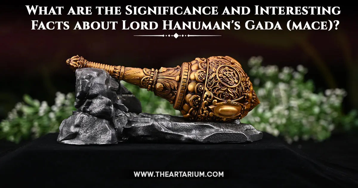 What are the Significance and Interesting Facts about Lord Hanuman's Gada (mace)? Artarium