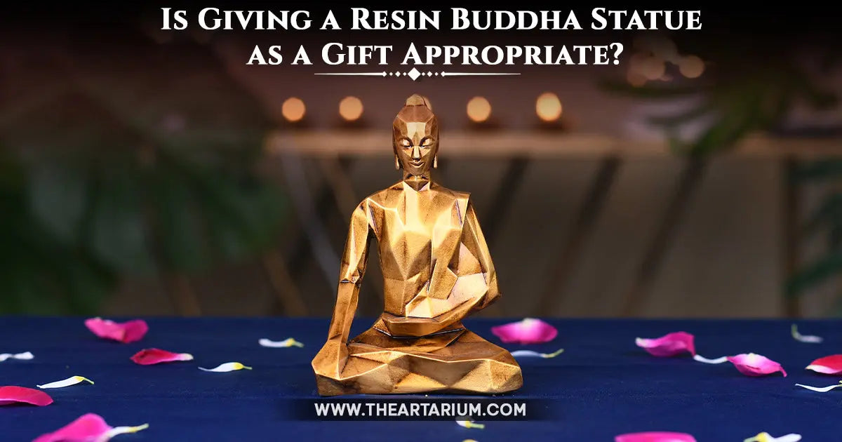 Is Giving a Resin Buddha Statue as a Gift Appropriate? Artarium