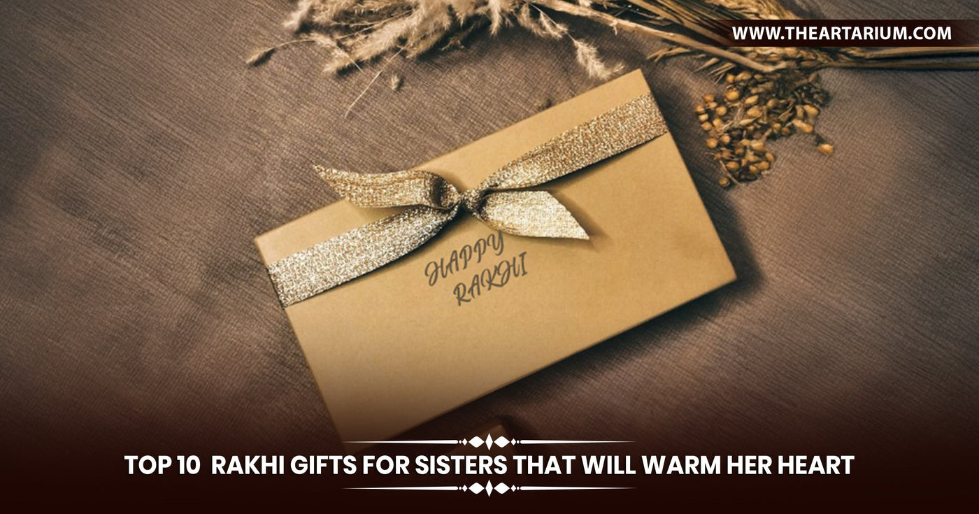 Top 10 Rakhi Gift for Sister