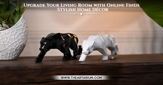Upgrade Your Living Room with Online Finds - Stylish Home Décor Artarium