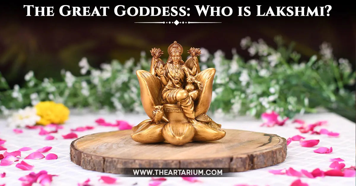 The Great Goddess: Who is Lakshmi? Artarium